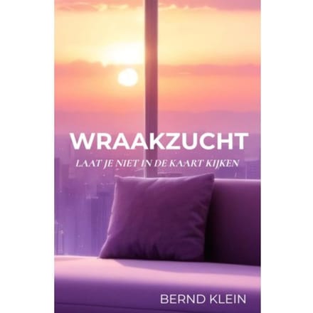 Wraakzucht - Bernd Klein