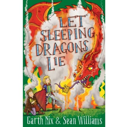 Let Sleeping Dragons Lie: Have Sword, Will Travel 2 - Garth Nix