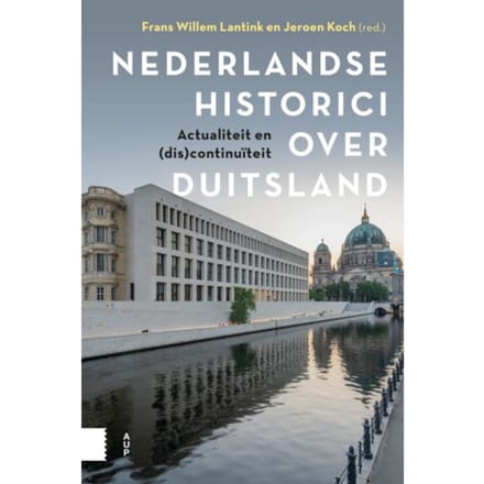 Nederlandse Historici Over Duitsland