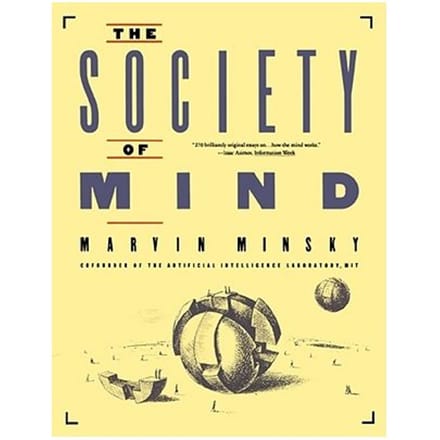 Society Of Mind - A Touchstone Book - Marvin Minsky