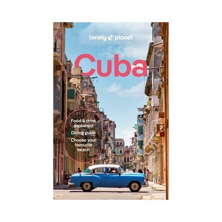Lonely Planet Cuba - Lonely Planet Country Guide