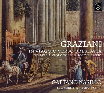 Gaetano Nasillo, Luca Guglielmi, Sara Bennici - Graziani: Sonate A Violoncello Solo E Basso (CD)
