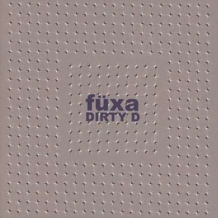 Fuxa - Dirty D (CD)