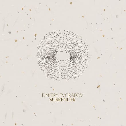Dmitry Evgrafov - Surrender (LP)