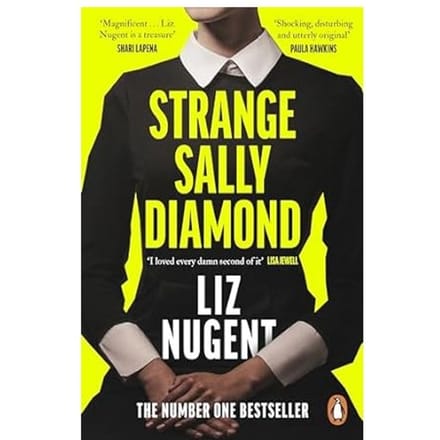 Strange Sally Diamond - Liz Nugent