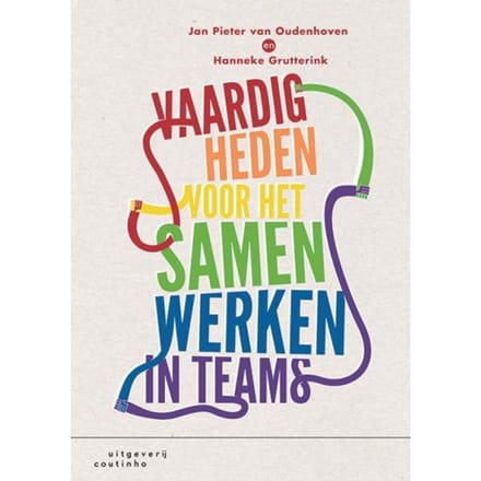 Vaardigheden Voor Het Samenwerken In Teams - Jan Pieter van Oudenhoven
