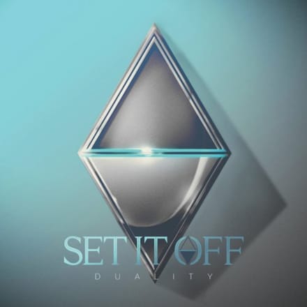 Duality - Set It Off