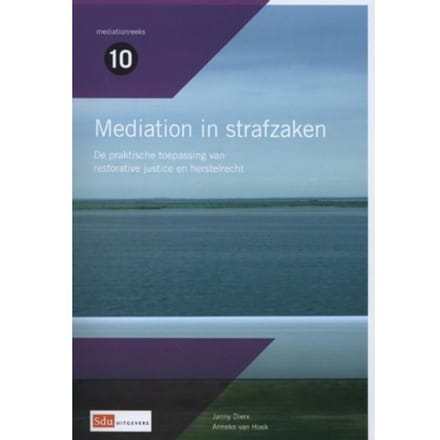 Mediation In Strafzaken - Mediation Reeks - Janny Dierx