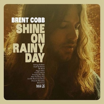 Shine On Rainy Day -Lp+Cd- - Brent Cobb