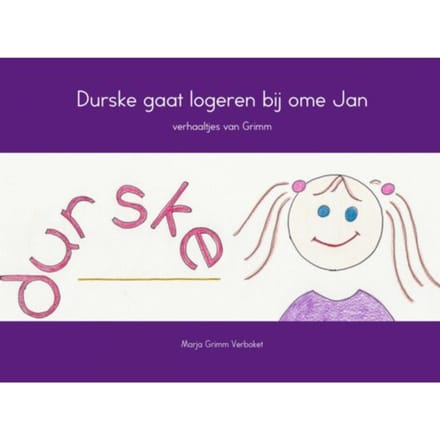 Durske Gaat Logeren Bij Ome Jan - Marja Grimm Verboket