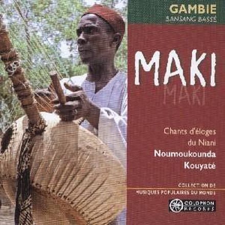 Noumoukounda Kouyaté - Maki (Chants D'éloges Du Niani) (CD)