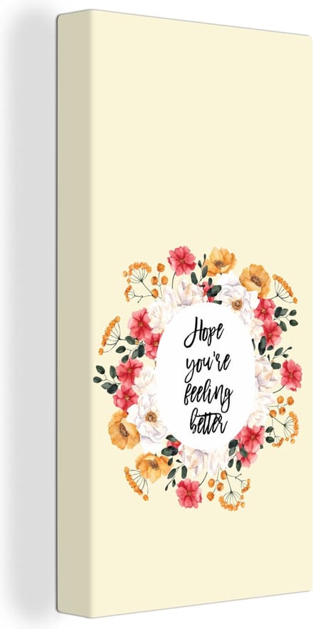 Canvas Schilderij Get well soon - Quotes - Bloem - Hope - 40x80 cm - Wanddecoratie