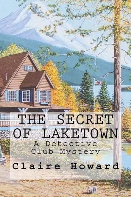 Detective Club Mysterie: Het Geheim van Laketown (Deel 2)