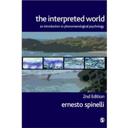 The Interpreted World - Spinelli, Ernesto