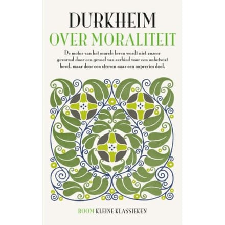 Over Moraliteit - Kleine Klassieken - Emile Durkheim