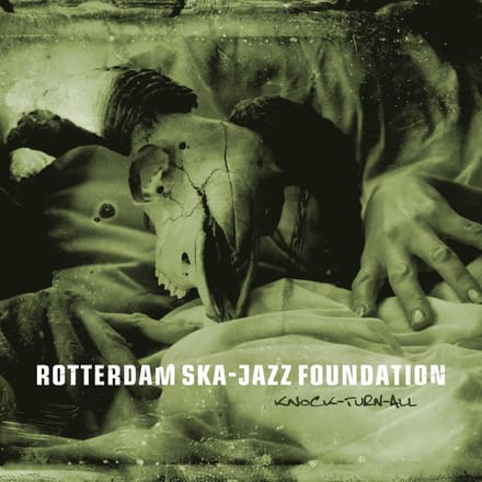 Rotterdam Ska-Jazz Foundation - Knock-Turn-All (CD)