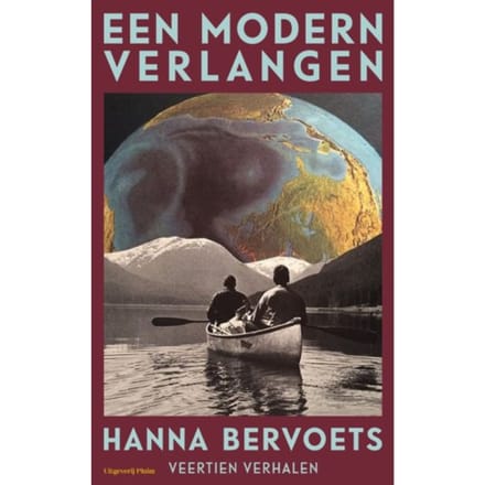Een Modern Verlangen - Hanna Bervoets
