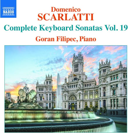 Goran Filipec - Scarlatti: Complete Keyboard Sonatas, Vol. 19 (CD)
