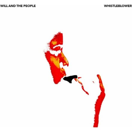 Will And The People - Whistleblower (CD)