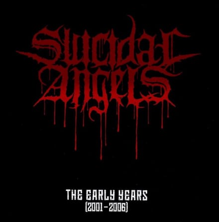 Suicidal Angels - The Early Years (2001 - 2006) (CD) (Limited Edition)