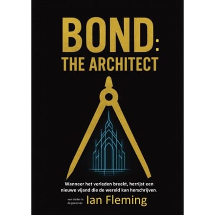 Bond: The Architect - I.D.G.V. Ian Fleming