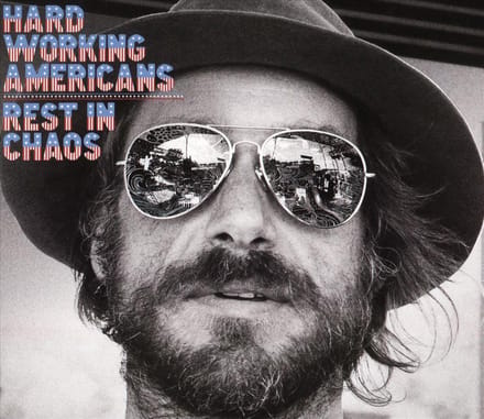 Rest In Chaos - Hard Working Americans