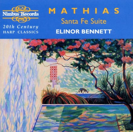 Elinor Bennett - Mathias: Santa Fe Suite (20th Century Harp Classics) (CD)