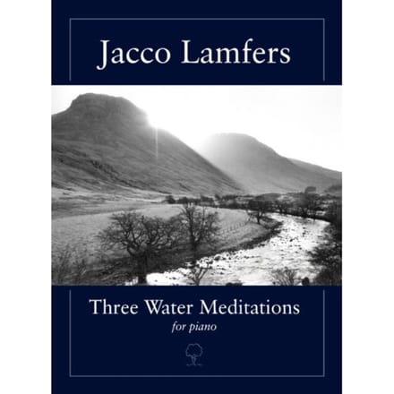 Three Water Meditations - Jacco Lamfers