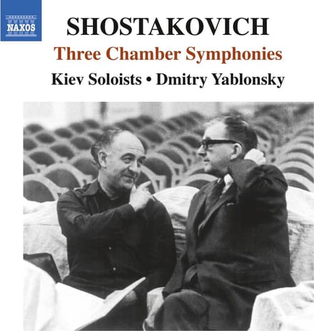 National Chamber Ensemble "Kyiv Soloists", Dmitry Yablonsky - Shostakovich: Three Chamber Symphonies (CD)