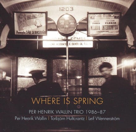 Where Is Spring 1986 - 87 [swedish Import]