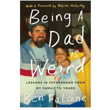 Being A Dad Is Weird - Ben Falcone