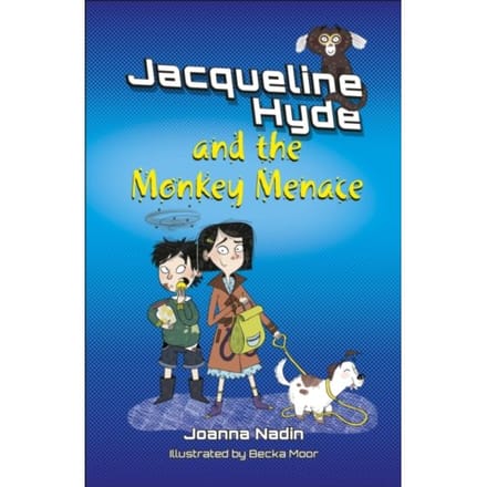 Reading Planet Ks2: Jacqueline Hyde And The Monkey Menace - Mercury/Brown - Rising Stars Reading - Joanna Nadin