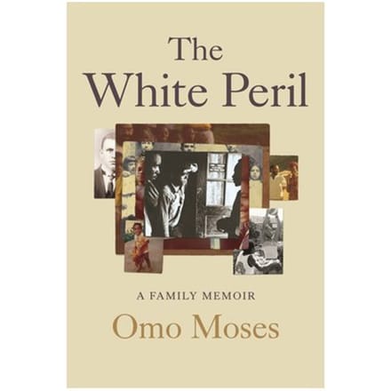 The White Peril - Omo Moses