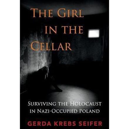 The Girl in the Cellar ( Engels Boek) Gerda Krebs Seifer
