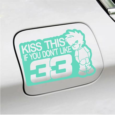 Bumpersticker - Kiss This If You Dont Like 33 - 13 X 18 - Mint