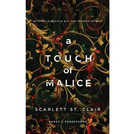 A Touch Of Malice - Hades X Persephone Saga - Scarlett St. Clair