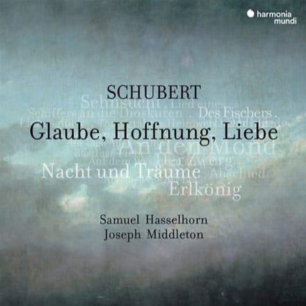 Samuel Hasselhorn & Joseph Middleton - Schubert: Glaube, Hoffnung, Liebe (CD)