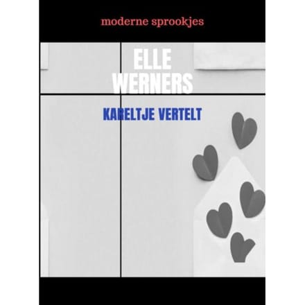 Kareltje Vertelt - Elle Werners