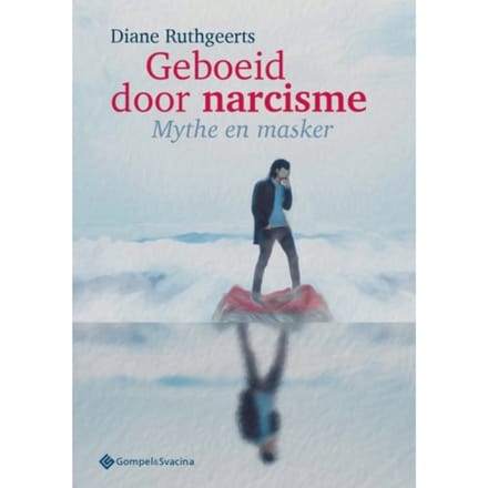 Geboeid Door Narcisme - Diane Ruthgeerts