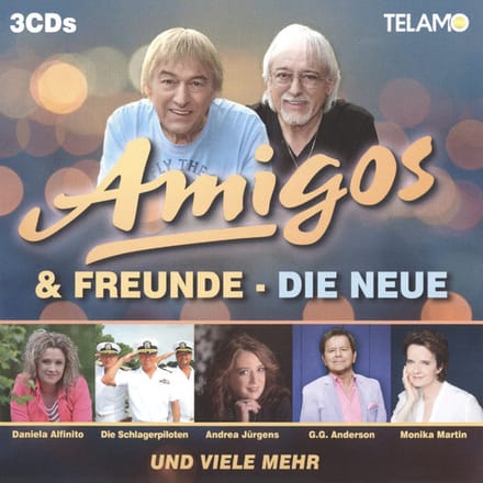 Amigos & Freunde - Amigos&Freunde:Die Neue (CD)