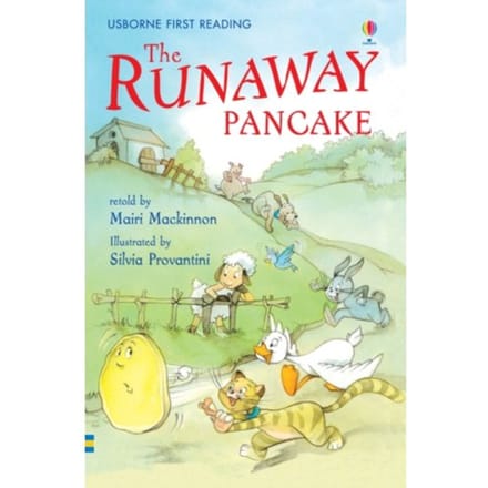 The Runaway Pancake - First Reading Level 4 - Mairi Mackinnon
