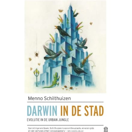 Darwin In De Stad - Menno Schilthuizen