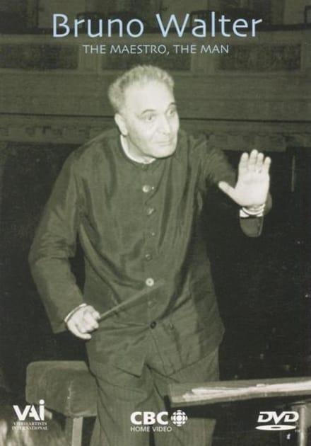 Bruno Walter/The Maestro