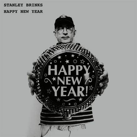 Stanley Brinks - Happy New Year (LP) (Coloured Vinyl)
