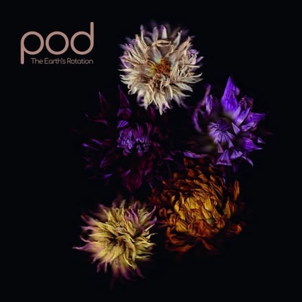 Pod - The Earth's Rotation (CD)
