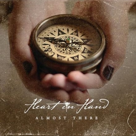 Heart In Hand - Almost There (LP) (Coloured Vinyl)