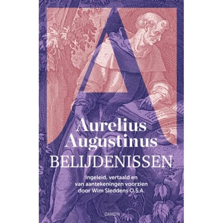 Belijdenissen - Augustinus Uitgaven - Aurelius Augustinus