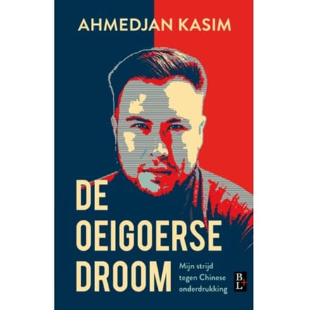 De Oeigoerse Droom - Ahmedjan Kasim