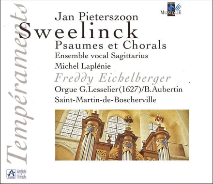 Freddy Eichelberger - Sweelinck: Psaumes & Chorals (CD)