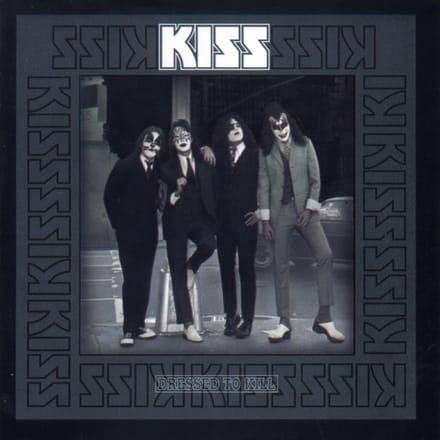 Dressed To Kill =remaster - Kiss